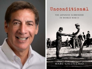 Marc Gallicchio, PhD, next to the cover of his book Unconditional: The Japanese Surrender in World War II image of Marc Gallicchio next to the cover of his book