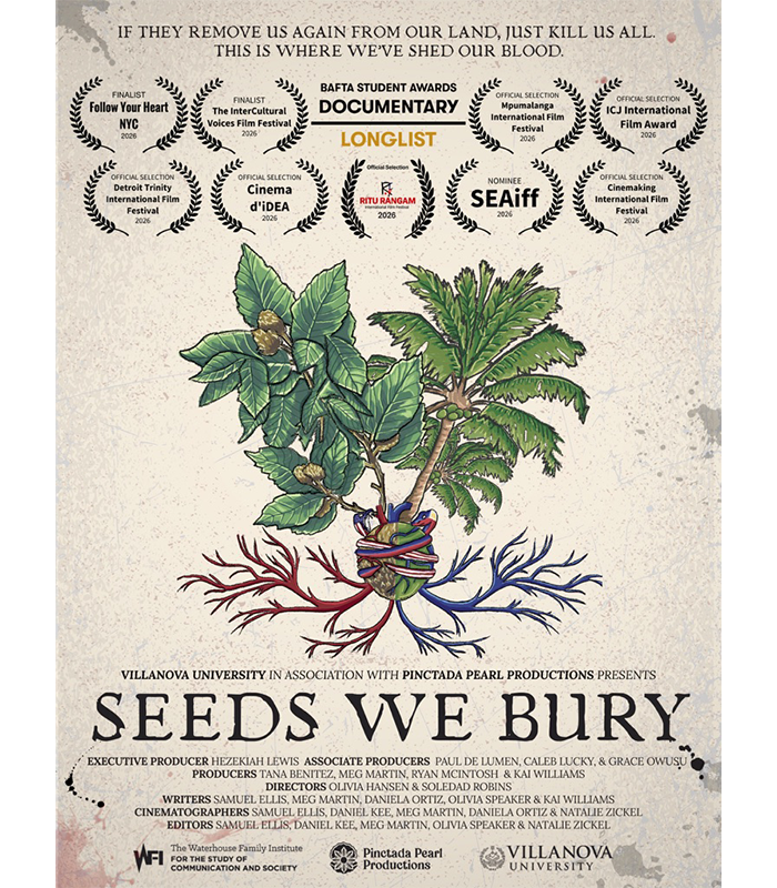 Poster for Villanova student film “Seeds We Bury” Poster for Villanova student film “Seeds We Bury”