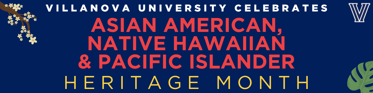 Asian American, Native Hawaiian and Pacific Islander Heritage Month